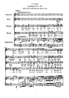 Wär Gott nicht mit uns diese Zeit, BWV 14: Piano-vocal score by Иоганн Себастьян Бах