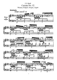 Weinen, Klagen, Sorgen, Zagen, BWV 12: Piano-vocal score by Иоганн Себастьян Бах