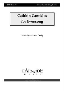 Cathkin Canticles for Evensong, EAR016VS: Cathkin Canticles for Evensong by Alan Craig