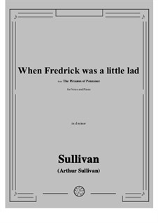 When Fredrick was a little lad: D minor by Артур Салливан