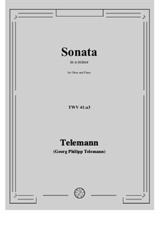 Sonata in a minor, for Oboe and Continuo, TWV 4:a3: Sonata in a minor, for Oboe and Continuo by Георг Филипп Телеманн