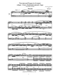 14 Toccatas and Fugues for Cembalo (or Piano): Toccata and Fugue No.12 in A major by Алессандро Скарлатти