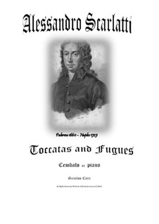 14 Toccatas and Fugues for Cembalo (or Piano): Complete score by Алессандро Скарлатти