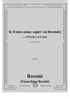 Se il mio nome saper bramate: Для голоса и фортепиано by Джоаккино Россини