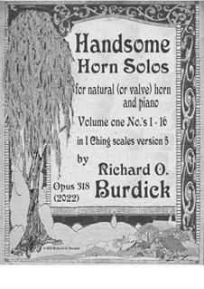 Handsome Horn solos for natural (or valve) horn and piano, Op.318: Natural horn part by Richard Burdick