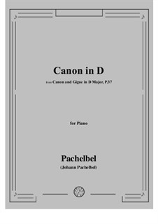 Piano version: Для одного исполнителя by Иоганн Пахельбель