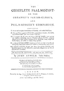 The Compleat Psalmodist: Часть I (Seventh edition) by John Arnold