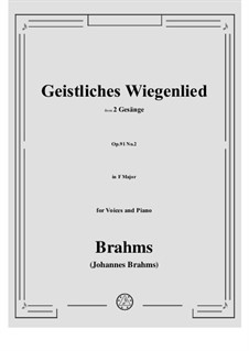 Две песни для голоса, альта и фортепиано, Op.91: No.2 Geistliches Wiegenlied by Иоганнес Брамс