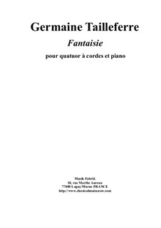 Fantaisie for piano quintet: Fantaisie for piano quintet by Germaine Tailleferre