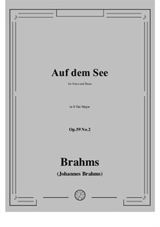 Романсы и песни, Op.59: No.2 Auf dem See (On the Lake) by Иоганнес Брамс