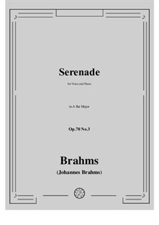 Четыре песни, Op.70: No.3 Serenade by Иоганнес Брамс