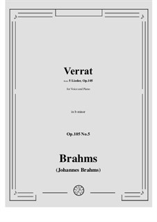Пять песен, Op.105: No.5 Verrat by Иоганнес Брамс