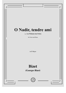 O Nadir, tendre ami: Для голоса и фортепиано by Жорж Бизе