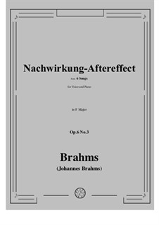 Six Songs, Op.6: No.3 Nachwirkung (Aftermath) by Иоганнес Брамс