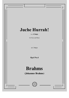 Six Songs, Op.6: No.4 Juchhe (Whoop) by Иоганнес Брамс