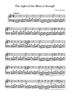 The Light of the Moon is Enough: The Light of the Moon is Enough by Thomas Westphal