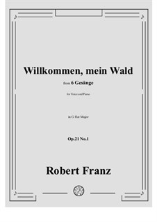 No.1 Willkommen, mein Wald: G flat Major by Роберт Франц