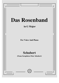 Das Rosenband (The Rosy Ribbon), Version II: G Major by Франц Шуберт