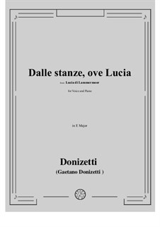 Лючия ди Ламмермур: Dalle stanze, ove Lucia by Гаэтано Доницетти