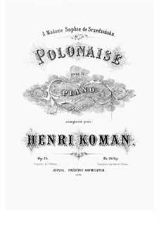 Polonaise, Op.24: Полонез by Henryk Koman