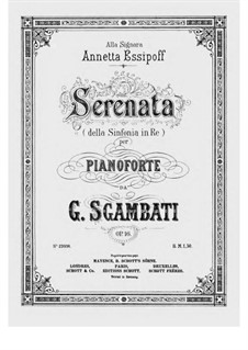 Симфония No.1 ре мажор, Op.16: Serenata, version for piano by Джованни Сгамбатти