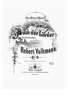Buch der Lieder, Op.17: Band II by Роберт Фолькманн