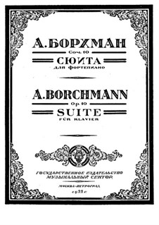 Suite for Piano, Op.10: Сюита для фортепиано by Aleksandr Borkhman