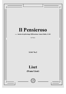 Второй год. Италия, S.161: No.2 Il penseroso by Франц Лист