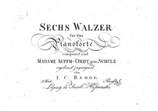 Шесть вальсов, Op.2: Шесть вальсов by Johann Christian Heinrich Remdé