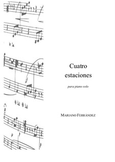 Cuatro estaciones: Для фортепиано by Mariano Ferrandez