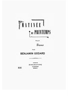 Impressions de Campagne, Op.123: No.1 Matinée de Printemps by Бенжамин Годар
