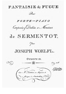 Фантазия и фуга, Op.9: Для фортепиано by Йозеф Вёльфль