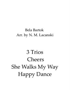 Fragments: Book I-II Nos.20, 23, 27 Cheers, She Walks My Way, Happy Dance by Бела Барток
