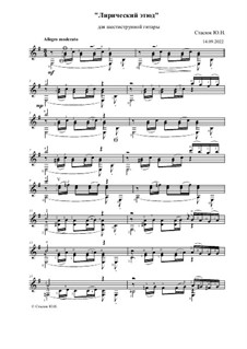 Лирический этюд для шестиструнной гитары, Op.21: Лирический этюд для шестиструнной гитары by Юрий Николаевич Стасюк