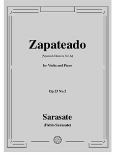 Zapateado, Op.23: Для скрипки и фортепиано by Пабло де Сарасате