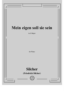 Das Lieben bringt groß Freud: For piano by Фридрих Зильхер
