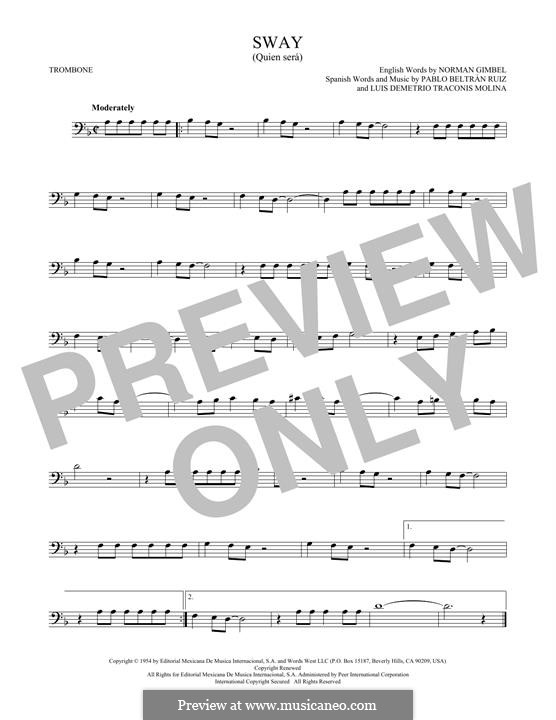 Sway (Quien Sera): For trombone by Pablo Beltran Ruiz