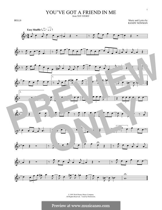 You've Got a Friend in Me (from Disney's Toy Story): For glockenspiel by Randy Newman