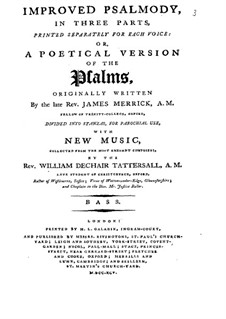 Improved Psalmody in Three Parts, No.1-41: Партия баса by Джон Стаффорд Смит, Филип Хэйес, Самюэл  Уэбб, John Wall Callcott, William de Chair Tattersall