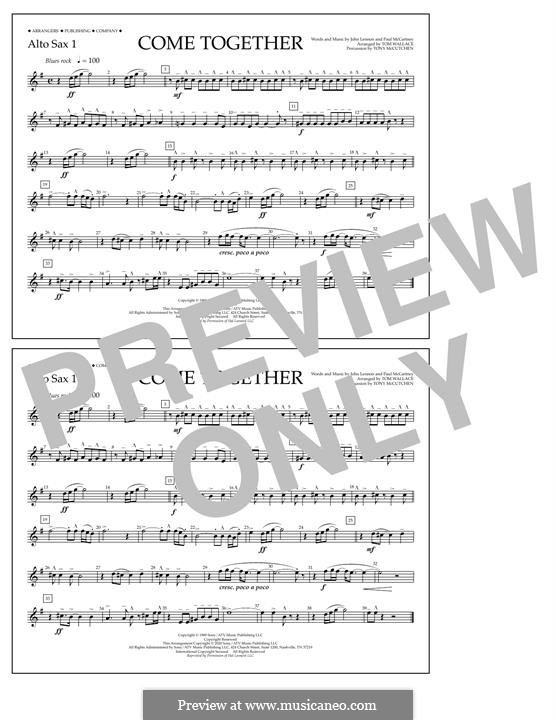 Come Together (The Beatles) Marching Band Version: Alto Sax 1 part by John Lennon, Paul McCartney