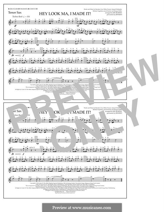 Hey Look Ma, I Made It (Panic! At The Disco): Tenor Sax part by Brendon Urie, Michael Angelakos, Sam Hollander, Jacob Sinclair, Morgan Kibby, Dillon Francis