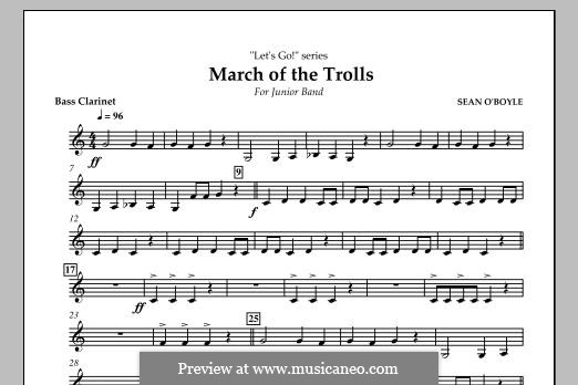 March of the Trolls: Bass Clarinet part by Sean O'Boyle