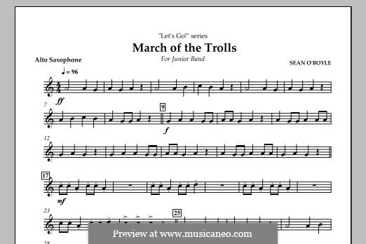 March of the Trolls: Alto Saxophone part by Sean O'Boyle