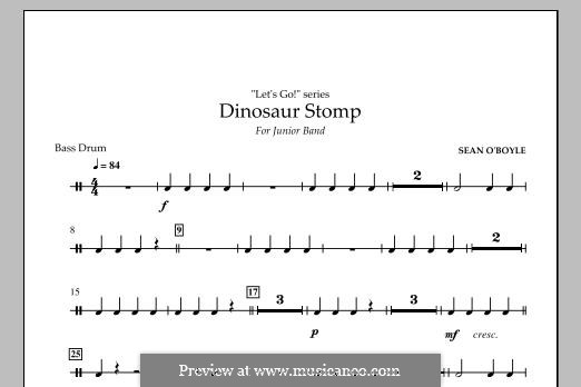 Dinosaur Stomp: Bass Drum part by Sean O'Boyle