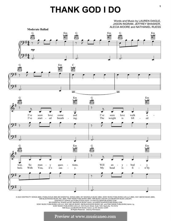 Thank God I Do (Lauren Daigle): Для голоса и фортепиано (или гитары) by Alecia Moore, Jason David Ingram