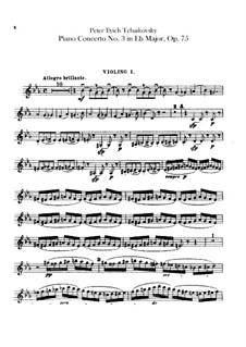 Концерт для фортепиано с оркестром No.3 ми-бемоль мажжор, TH 65 Op.75: Партия первых скрипок by Петр Чайковский