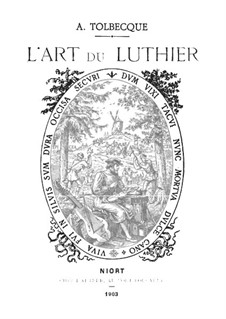 L'art du luthier: L'art du luthier by Auguste Tolbecque