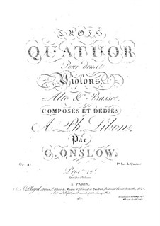 Три струнных квартета, Op.4: Квартет No.1 си-бемоль мажор by Жорж Онсло