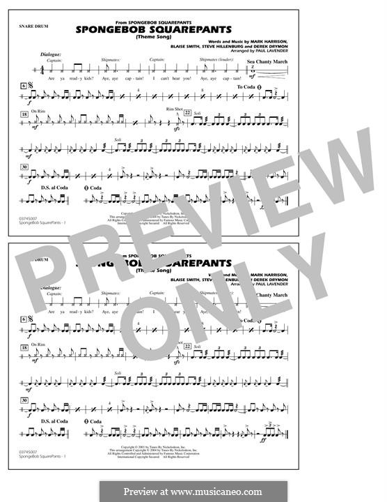 SpongeBob SquarePants Theme Song: Snare Drum part by Blaise Smith, Derek Drymon, Mark Harrison, Steve Hillenburg