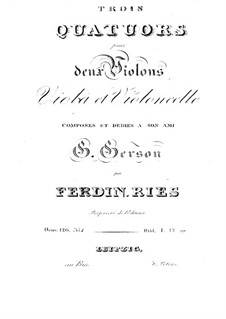 Струнный квартет No.1 си-бемоль мажор, Op.126: Струнный квартет No.1 си-бемоль мажор by Фердинанд Рис